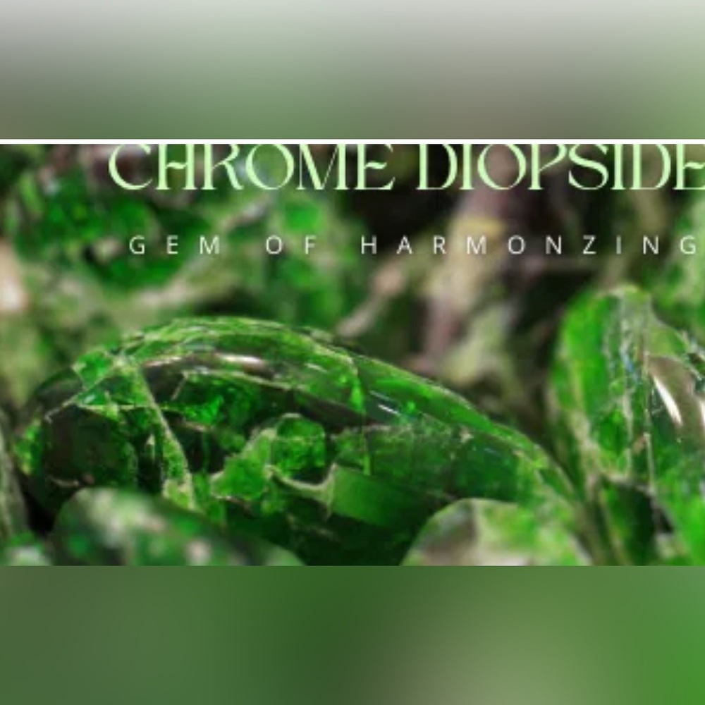Chrome Diopside